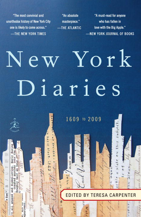 Teresa Carpenter/New York Diaries@ 1609 to 2009